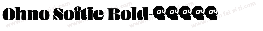 Ohno Softie Bold字体转换